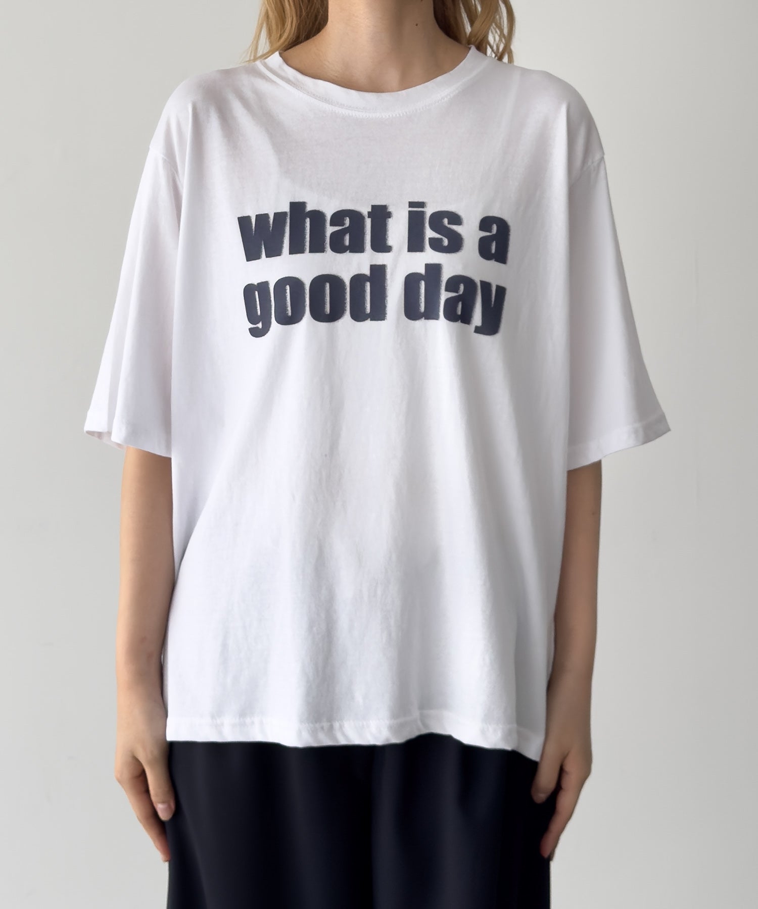 "good day"Tシャツ