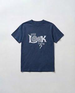 "Still LOOK here"Tシャツ