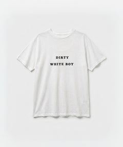 "DIRTY WHITE BOY"Tシャツ